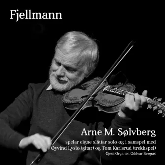 Fjellmann by Arne M. Sølvberg