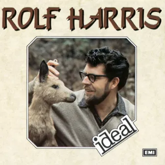 Ideal by Rolf Harris