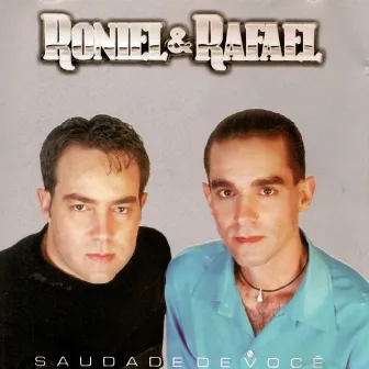 Saudade de voce by Roniel