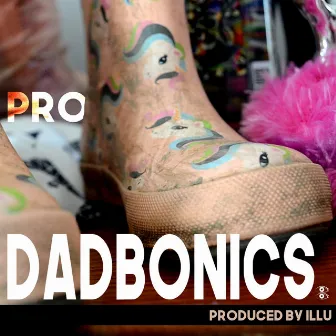 DadBonics by Pro