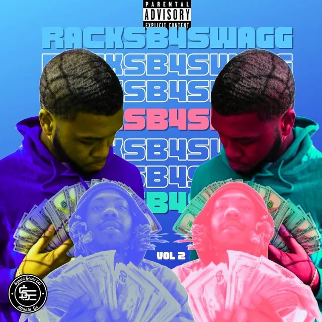 Racksb4Swagg, Vol. 2