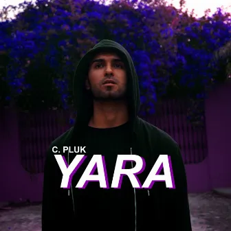 Yara by C. Pluk