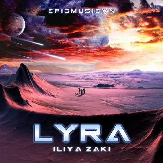 Lyra (Epicmusicvn Series) by Iliya Zaki