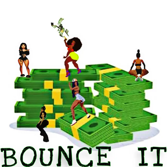 BOUNCE IT