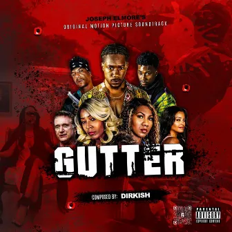 Gutter (Original Motion Picture Soundtrack) by Elmore Vision Motion Picture Soundtracks