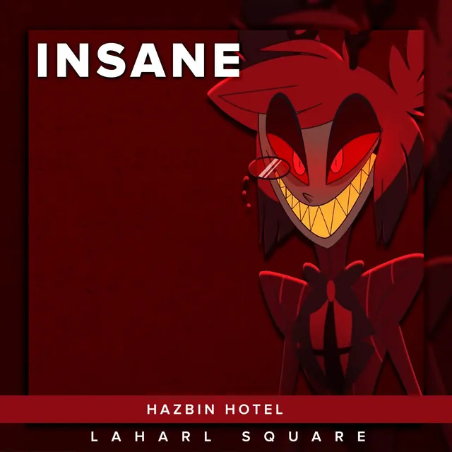 Insane (From "Hazbin Hotel") - Spanish Cover