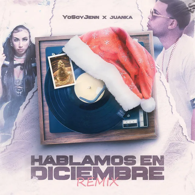 Hablamos en Diciembre - Remix