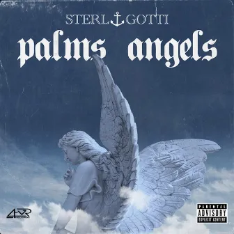 Palm Angels by Sterl Gotti