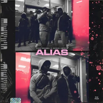 Alias by Vile Greeze