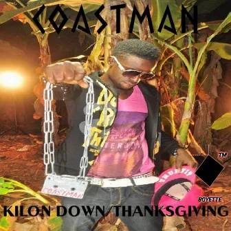 Kilon Down / Thanksgiving by 