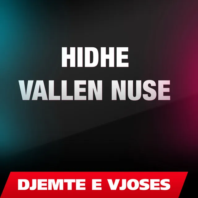 Hidhe vallen nuse