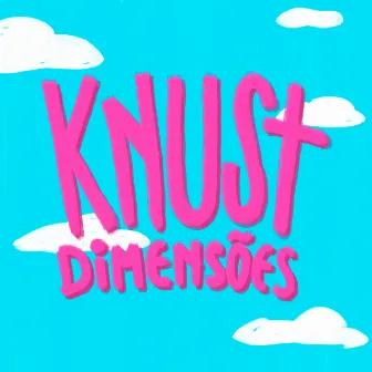 Dimensões by CMK