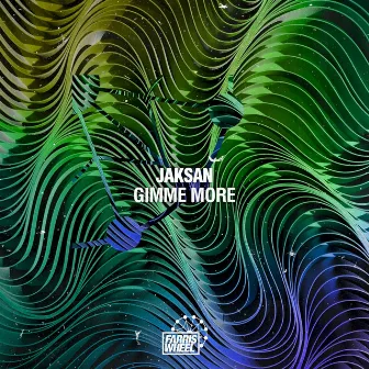 Gimme More by Jaksan