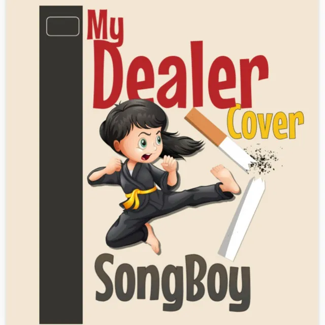 My Dealer (Cover)