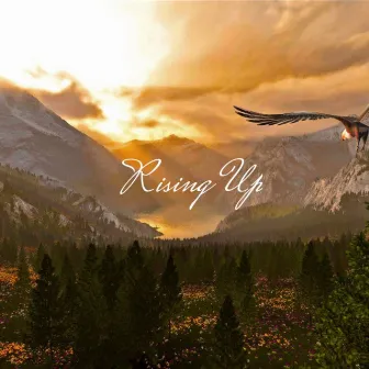 Rising Up by Aeon Crux