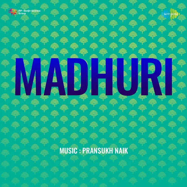 Sarita Sugandh Shobhe Basant (From "Madhuri")