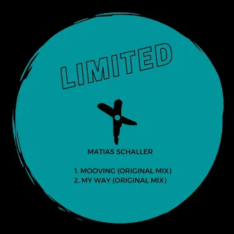 Mooving EP by Matías Schaller