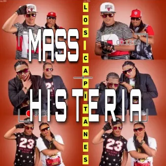 Los Capitanes by Mass Histeria