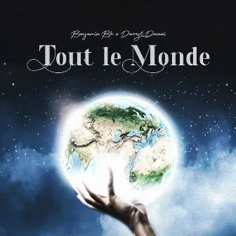 Tout Le Monde by Darryl Devaio