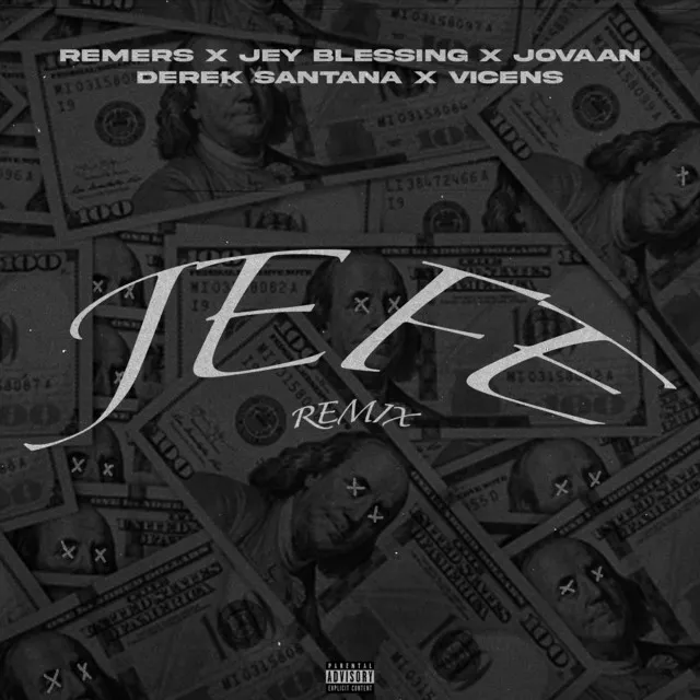 JEFE (feat. Jovaan & Vicens) - Remix