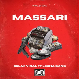 MASSARI by Leuna Gang