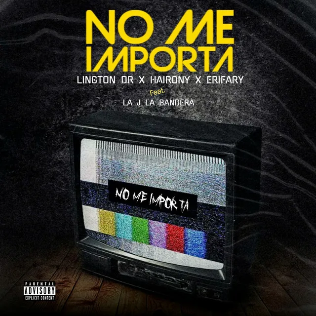 No Me Importa