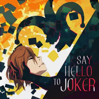 Say Hello To Joker by KEH