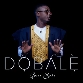 Dobale by Gaise Baba