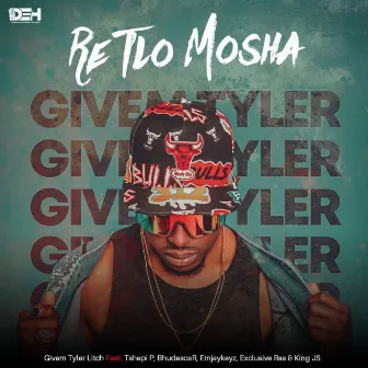 Re Tlo Mosha by Givem Tyler Litch