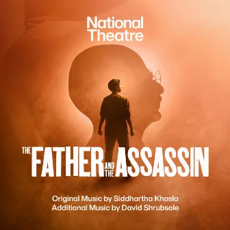 The Father and the Assassin by National Theatre