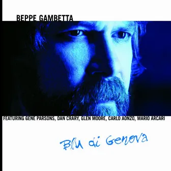 Blu di Genova by Beppe Gambetta