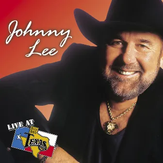 Live at Billy Bob's Texas by Johnny Lee