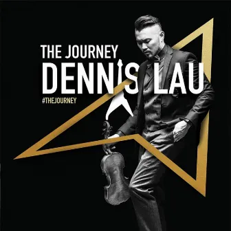 The Journey by Dennis Lau