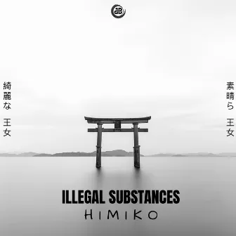 Himiko by Illegal (GR)