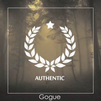 Authentic by Gogue