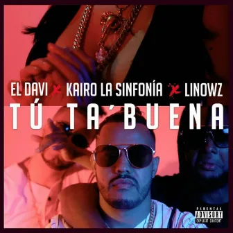 Tu Ta Buena by Linowz