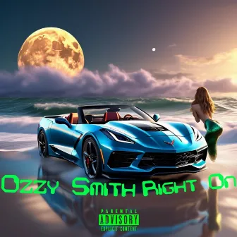 Right On by Ozzy Smith