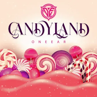 Candyland by ONEEAR