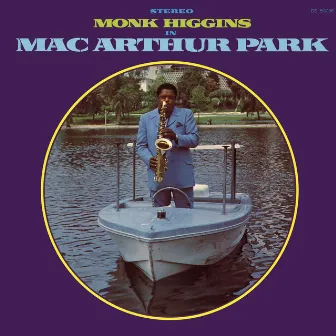 MacArthur Park by Monk Higgins