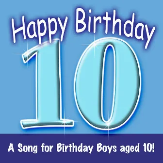 Happy Birthday (Boy Age 10) by Wendy Green