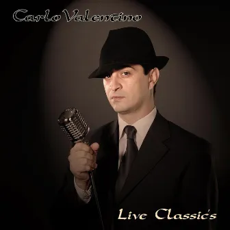 Live Classic's by Carlo Valentino