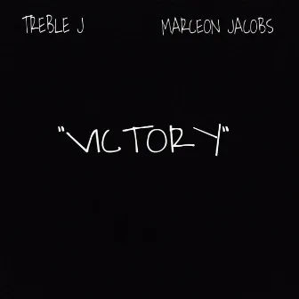 Victory by Treble J