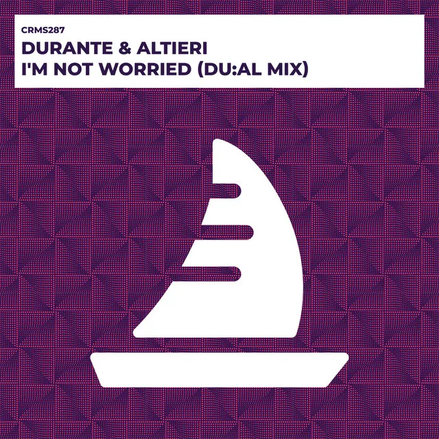 I'm Not Worried - DU:AL Mix