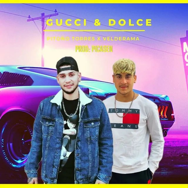 Gucci & Dolce