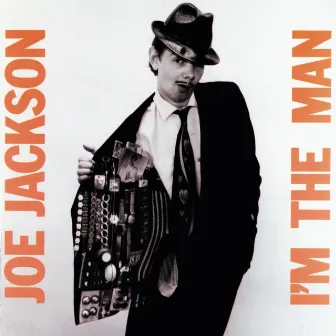 I'm The Man by Joe Jackson