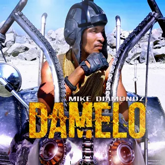 Damelo by Mike Diamondz