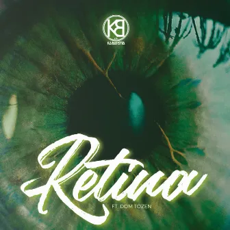 Retina by Kabatistta