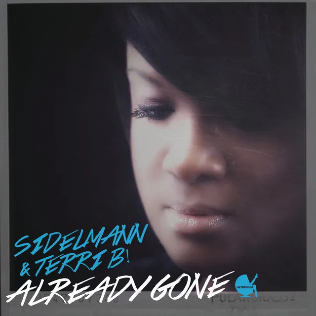 Already Gone (Cj Stone & Onegin Radio Edit)