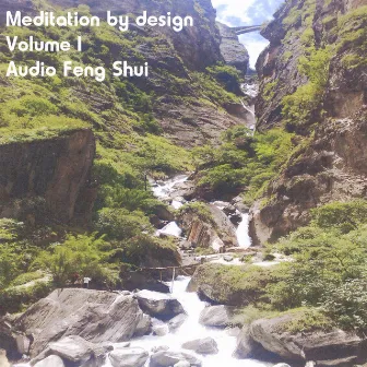 Meditation By Design 1: Audio Feng Shui by LJ Rich