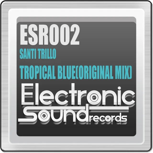 Tropical Blue - Original Mix